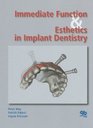Immediate Function and Estetics in Implant Denistry