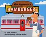 What Happens to a Hamburger? (Let's-Read-and-Find-Out Science 2)