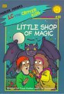 Lil Shop of Magic