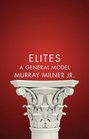 Elites A General Model