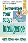 How To Multiply Your Baby's Intelligence