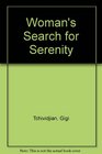 A Woman's Search for Serenity