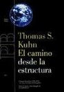 El camino desde la estructura Ensayos filosoficos 19701993 con una entrevista autobiografica