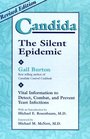 Candida The Silent Epidemic  Vital Information to Detect Combat and Prevent Yeast Infections