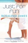 Just for Fun: Escape to New Zealand Book Four