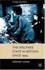 The Welfare State in Britain since 1945  Third Edition
