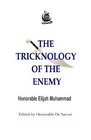 The Tricknology of the Enemy Challenging The Man