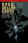 BPRD Hell on Earth Volume 6 The Return of the Master