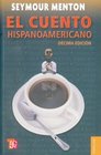 El cuento hispanoamericano Antologia criticohistorica