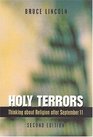 Holy Terrors Second Edition Thinking About Religion After September 11