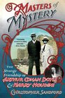 Masters of Mystery The Strange Friendship of Arthur Conan Doyle and Harry Houdini