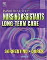 Basic Skills For Nursing Assistants In LongTerm Care