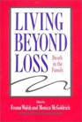 Living Beyond Loss Death in the Family