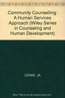 Community Counselling A Human Services Approach