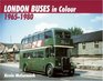 London Buses in Colour 19651980