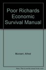 Poor Richards Economic Survival Manual