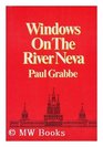 Windows on the River Neva