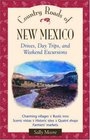 Country Roads of New Mexico Drives Day Trips and Weekend Excursions