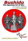 Bushido The Japanese Art of War