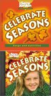 Celebrate Seasons/Book and CD kit