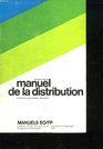 Manuel de la distribution Fonctions structures evolution