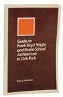 Frank Lloyd Wright and Prairie School Architecture in Oak Park