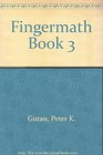 Fingermath Book 3