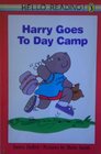 Harry Goes To Day Camp
