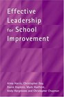 Effective Leadership for School Improvement