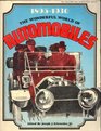 The Wonderful World Of Automobiles, 1895-1930