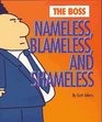 The Boss: Nameless, Blameless and Shameless (Dilbert)