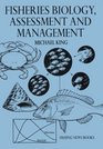 Fisheries Biology Assessment and Management