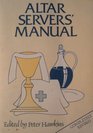 Altar Server's Manual Series 3 Holy Communion Service