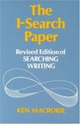 The ISearch Paper  Revised Edition of Searching Writing