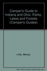 Camper's Guide to Indiana and Ohio Parks Lakes and Forests