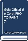 Guia Oficial de Corel PHOTOPAINT 7