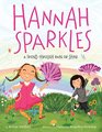 Hannah Sparkles A Friend Through Rain or Shine
