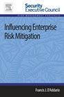 Influencing Enterprise Risk Mitigation Second Edition