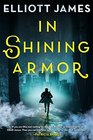 In Shining Armor (Pax Arcana, Bk 4)