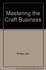 Mastering the Craft Business