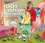 1001 Little Fashion Miracles Stylish Wardrobe Solutions From Head to Toe