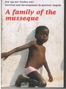 Family of the Musseque Survival and Development in PostWar Angola