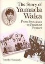 The Story of Yamada Waka From Prostitute to Feminist Pioneer