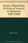 Grants Fellowships  Prizes of Interest to Historians 19992000