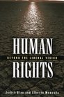 Human Rights Beyond The Liberal Vision