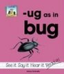 Ug As in Bug