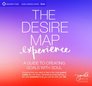 The Desire Map Experience: A Guide to Creating Goals with Soul (Audio CD) (Unabridged)