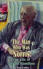 The Man who was Norris The Life of Gerald Hamilton