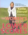 The Women's Guide to Lower Scores
