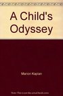 Childs Odyssey Child  Adol Development
